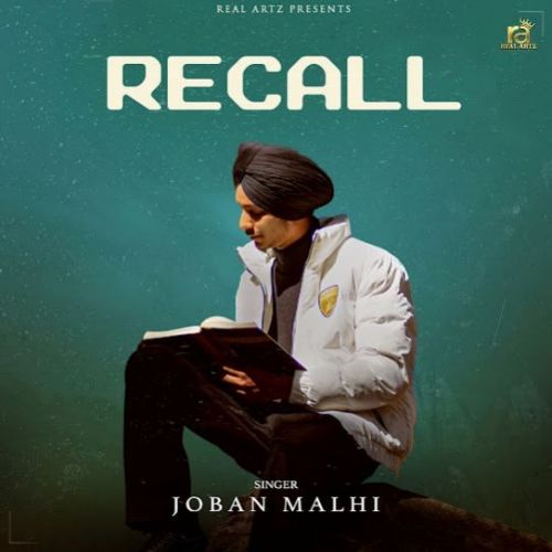 Recall Joban Malhi mp3 song download, Recall Joban Malhi full album
