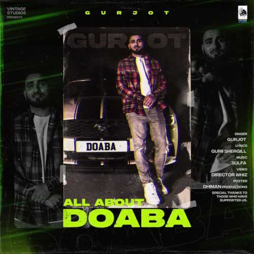 All About Doaba Gurjot mp3 song download, All About Doaba Gurjot full album