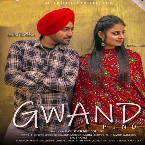 Gwand Pind Laddi Hadkyal mp3 song download, Gwand Pind Laddi Hadkyal full album