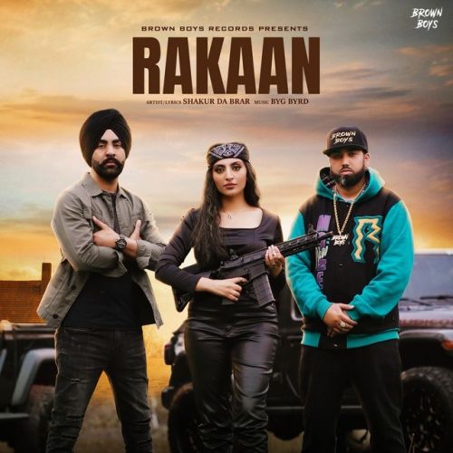 Rakaan Shakur Da Brar mp3 song download, Rakaan Shakur Da Brar full album
