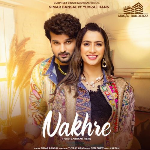 Nakhre Simar Bansal mp3 song download, Nakhre Simar Bansal full album