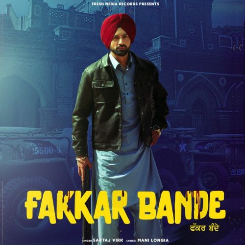 Fakkar Bande Sartaj Virk mp3 song download, Fakkar Bande Sartaj Virk full album