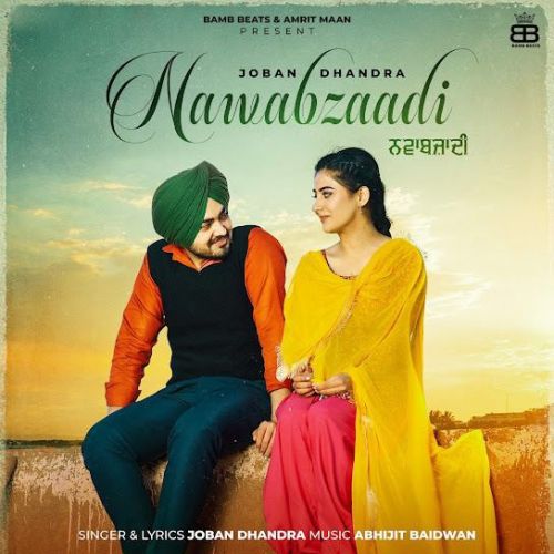 Nawabzaadi Joban Dhandra mp3 song download, Nawabzaadi Joban Dhandra full album