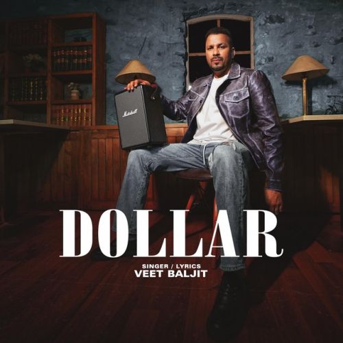 Dollar Veet Baljit mp3 song download, Dollar Veet Baljit full album