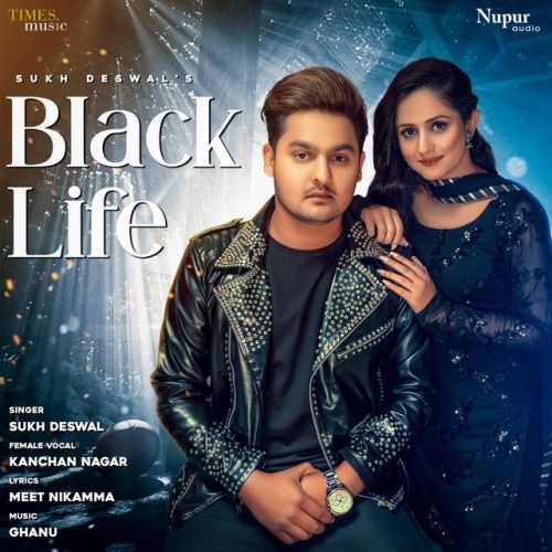 Black Life Sukh Deswal, Rakhi Lohchab mp3 song download, Black Life Sukh Deswal, Rakhi Lohchab full album