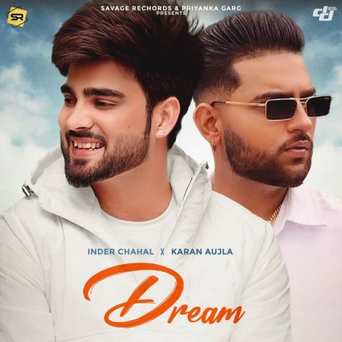 Dream Inder Chahal, Karan Aujla mp3 song download, Dream Inder Chahal, Karan Aujla full album