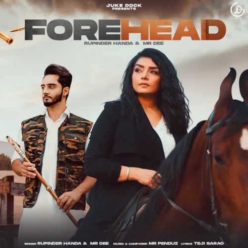 Forehead Rupinder Handa mp3 song download, Forehead Rupinder Handa full album