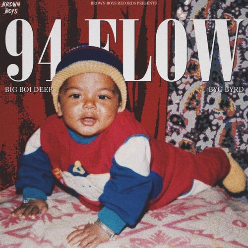 94 Flow Big Boi Deep mp3 song download, 94 Flow Big Boi Deep full album