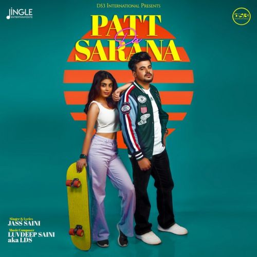 Patt Da Sarana Jass Saini mp3 song download, Patt Da Sarana Jass Saini full album