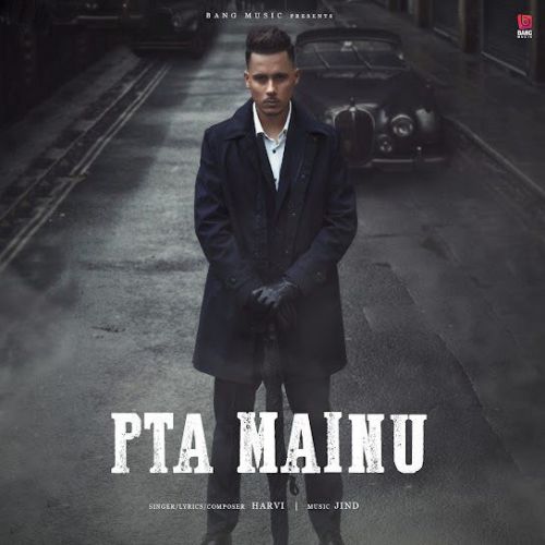 Pta Mainu Harvi mp3 song download, Pta Mainu Harvi full album