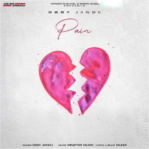 Pain Deep Jandu mp3 song download, Pain Deep Jandu full album