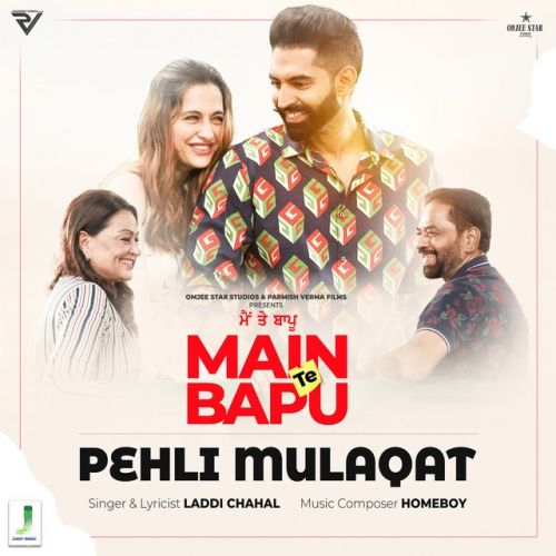 Pehli Mulaqat Laddi Chahal mp3 song download, Pehli Mulaqat Laddi Chahal full album