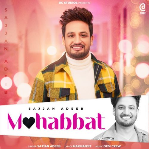Mohabbat Sajjan Adeeb mp3 song download, Mohabbat Sajjan Adeeb full album