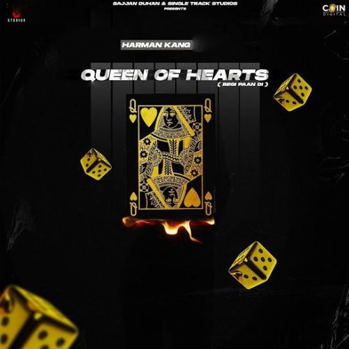 Queen of Hearts (Begi Paan Di) Harman Kang mp3 song download, Queen of Hearts (Begi Paan Di) Harman Kang full album