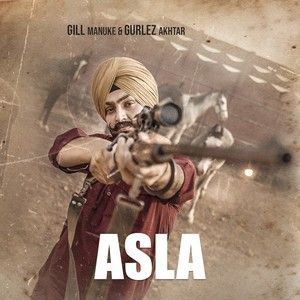 Asla Gill Manuke mp3 song download, Asla Gill Manuke full album