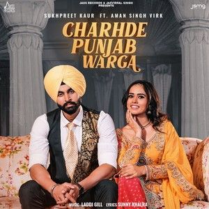 Charhde Punjab Warga Sukhpreet Kaur mp3 song download, Charhde Punjab Warga Sukhpreet Kaur full album