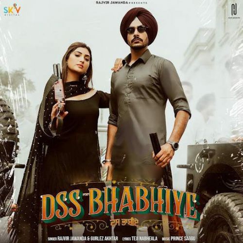Dss Bhabhiye Rajvir Jawanda mp3 song download, Dss Bhabhiye Rajvir Jawanda full album