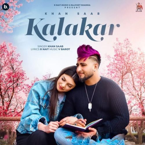Kalakar Khan Saab mp3 song download, Kalakar Khan Saab full album