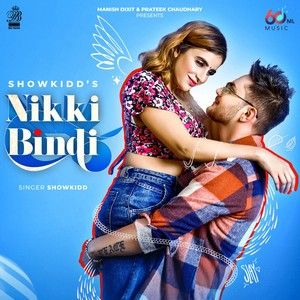 Nikki Bindi ShowKidd mp3 song download, Nikki Bindi ShowKidd full album