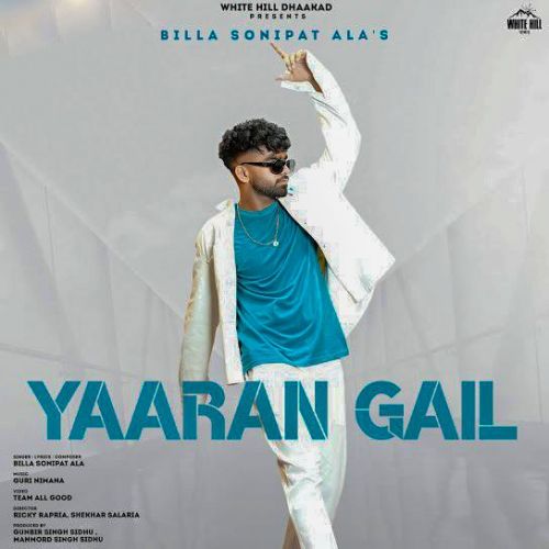 Yaaran Gail Billa Sonipat Ala mp3 song download, Yaaran Gail Billa Sonipat Ala full album