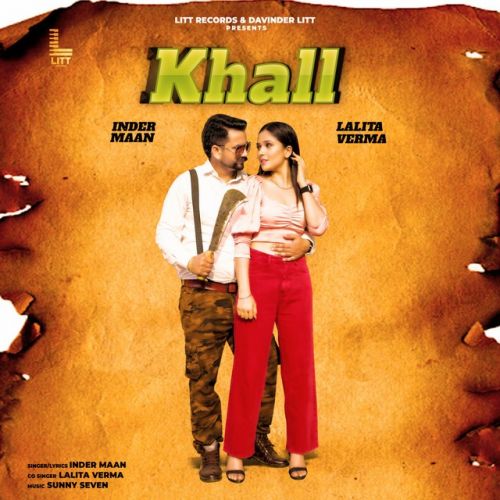 Khall Inder Maan, Lalita Verma mp3 song download, Khall Inder Maan, Lalita Verma full album