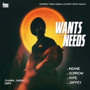 Jaffey Channa Jandali mp3 song download, Wants & Needs - EP Channa Jandali full album