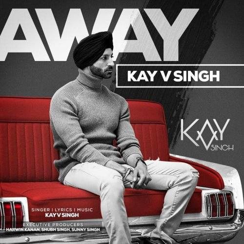 Away Kay V Singh mp3 song download, Away Kay V Singh full album