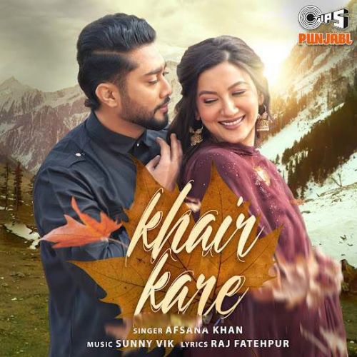 Khair Kare Afsana Khan mp3 song download, Khair Kare Afsana Khan full album