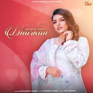 Dharkan Rupinder Handa mp3 song download, Dharkan Rupinder Handa full album