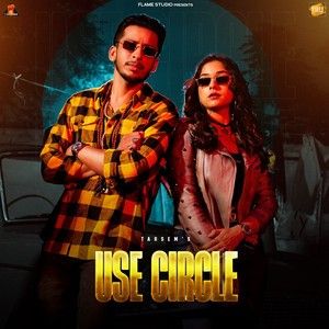 Use Circle Tarsem, Jasmeen Akhtar mp3 song download, Use Circle Tarsem, Jasmeen Akhtar full album