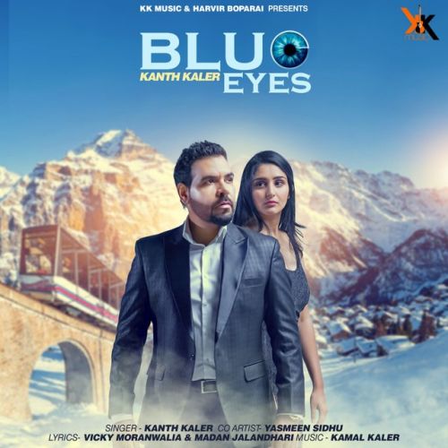 Blue Eyes Kanth Kaler mp3 song download, Blue Eyes Kanth Kaler full album