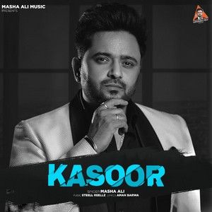 Kasoor Masha Ali mp3 song download, Kasoor Masha Ali full album
