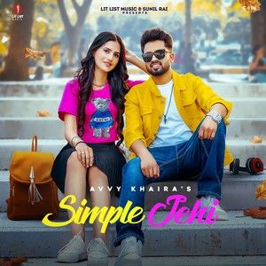 Simple Jehi Avvy Khaira mp3 song download, Simple Jehi Avvy Khaira full album