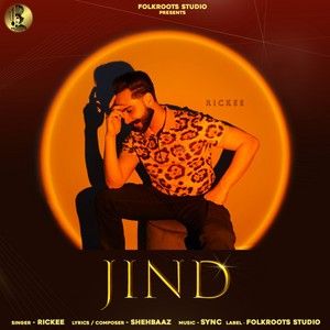 Jind Rickee mp3 song download, Jind Rickee full album