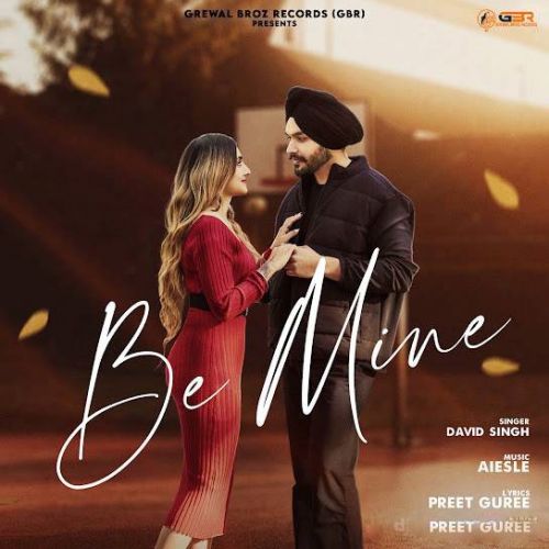 Download Be Mine David Singh mp3 song, Be Mine David Singh full album download