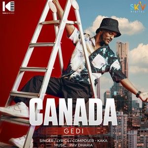 Canada Gedi Kaka mp3 song download, Canada Gedi Kaka full album