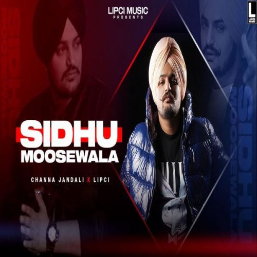 Tribute To Sidhu Moosewala Channa Jandali mp3 song download, Tribute To Sidhu Moosewala Channa Jandali full album