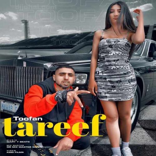 Tareef Toofan mp3 song download, Tareef Toofan full album