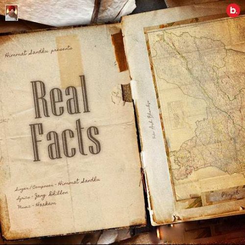Real Facts Himmat Sandhu mp3 song download, Real Facts Himmat Sandhu full album