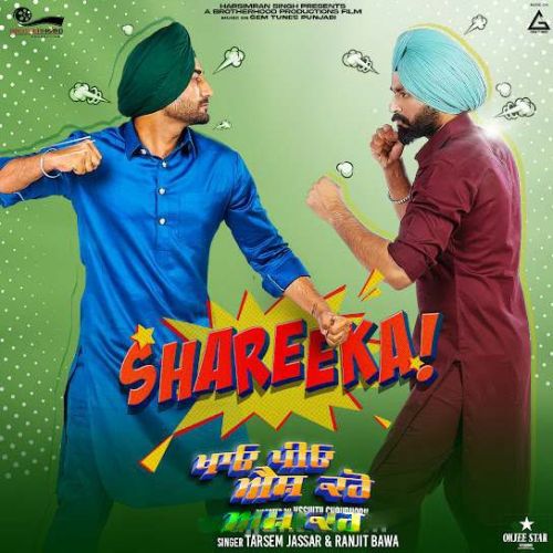 Shareeka Tarsem Jassar, Ranjit Bawa mp3 song download, Shareeka Tarsem Jassar, Ranjit Bawa full album