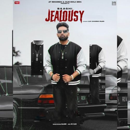 Jealousy Baaghi mp3 song download, Jealousy Baaghi full album