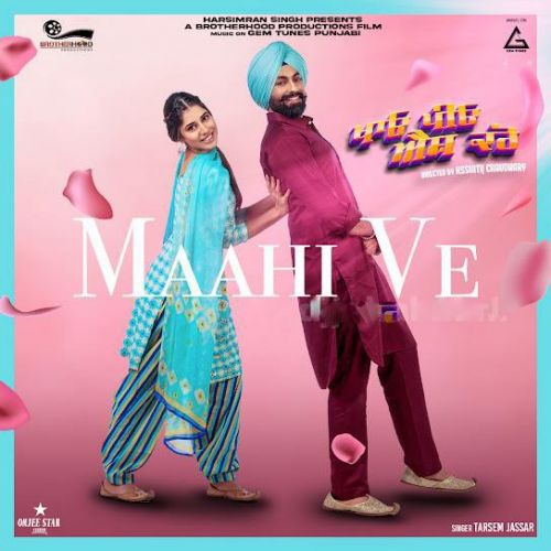 Download Maahi Ve Tarsem Jassar, Mix Singh mp3 song, Maahi Ve Tarsem Jassar, Mix Singh full album download