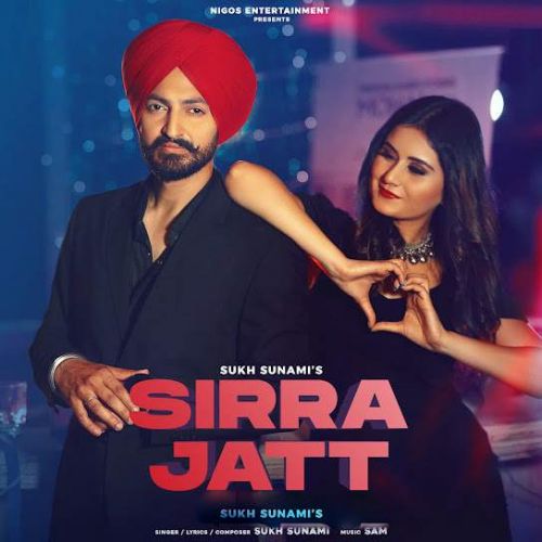 Sirra Jatt Sukh Sunami mp3 song download, Sirra Jatt Sukh Sunami full album