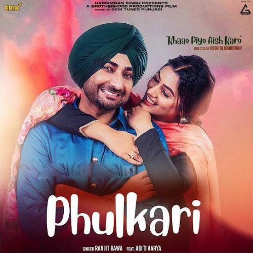 Phulkari Ranjit Bawa mp3 song download, Phulkari Ranjit Bawa full album