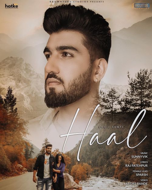 Haal Sahil Sobti mp3 song download, Haal Sahil Sobti full album