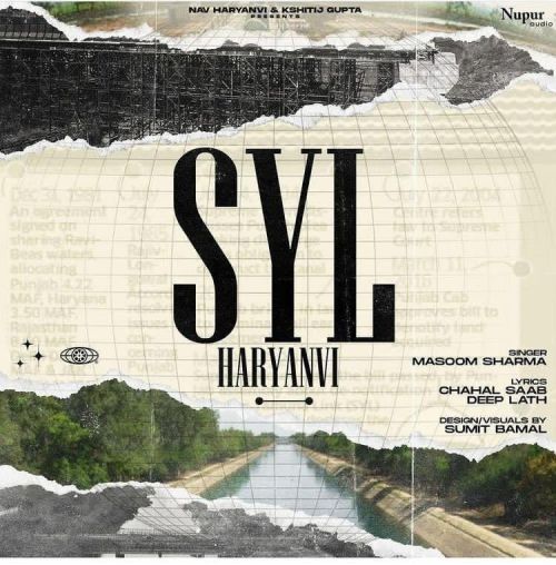 SYL Haryanvi Masoom Sharma mp3 song download, SYL Haryanvi Masoom Sharma full album