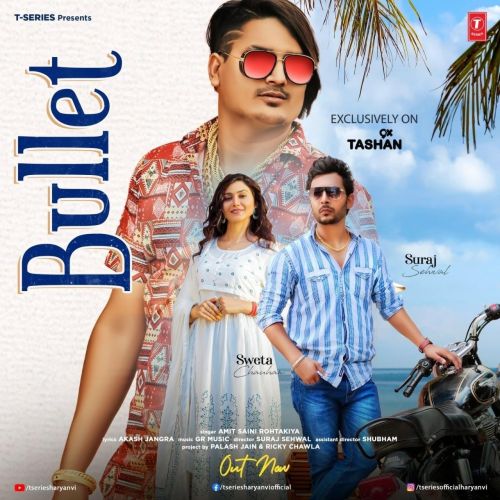 Bullet Amit Saini Rohtakiya mp3 song download, Bullet Amit Saini Rohtakiya full album