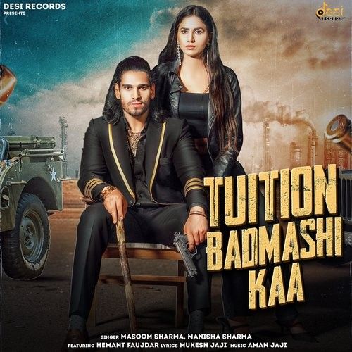 Tuition Badmashi Kaa Manisha Sharma, Masoom Sharma mp3 song download, Tuition Badmashi Kaa Manisha Sharma, Masoom Sharma full album