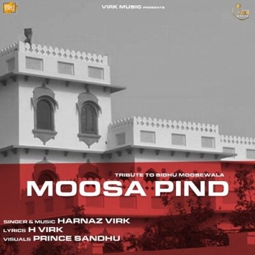 Moosa Pind Harnaz Virk mp3 song download, Moosa Pind Harnaz Virk full album