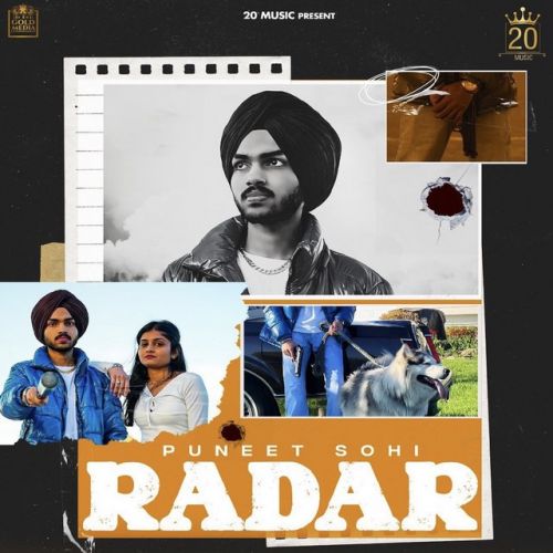 Radar Puneet Sohi, Deepak Dhillon mp3 song download, Radar Puneet Sohi, Deepak Dhillon full album